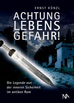 Achtung Lebensgefahr! (eBook, ePUB) - Künzl, Ernst