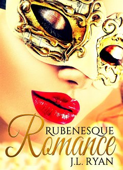 Rubenesque Romance (eBook, ePUB) - L. Ryan, J.