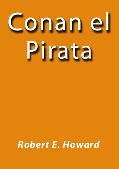 Conan el pirata (eBook, ePUB) - E. Howard, Robert