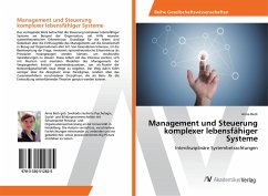 Management und Steuerung komplexer lebensfähiger Systeme - Beck, Anna