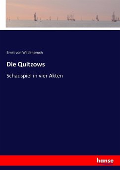 Die Quitzows - Wildenbruch, Ernst von