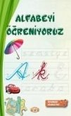 Alfabeyi Ögreniyoruz Alfabeyi Ögreniyoruz