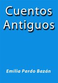 Cuentos Antiguos (eBook, ePUB)