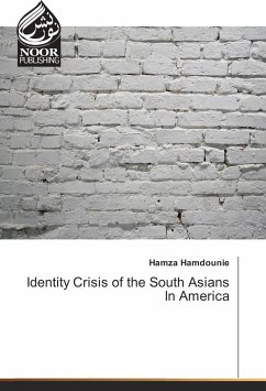 Identity Crisis of the South Asians In America - Hamdounie, Hamza