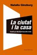 La ciutat i la casa - Bild 1