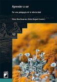 Aprender a ser: Por una pedagogía de la interioridad
