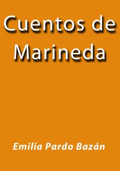 Cuentos de Marineda (eBook, ePUB) - Pardo Bazán, Emilia