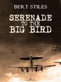 Serenade to the Big Bird (eBook, ePUB)