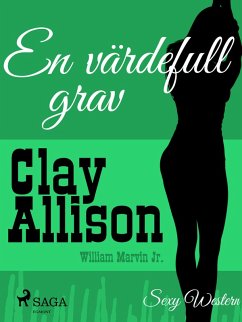 En värdefull grav (eBook, ePUB) - Jr, William Marvin; Allison, Clay