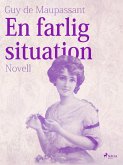 En farlig situation (eBook, ePUB)
