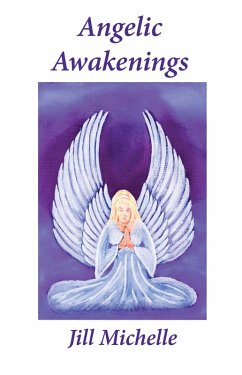 Angelic Awakenings (eBook, ePUB) - Michelle, Jill