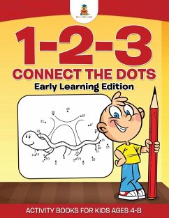 1-2-3 Connect the Dots   Early Learning Edition Activity Books For Kids Ages 4-8 - Baby