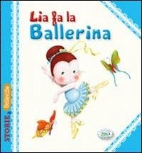 Cover Lia fa la ballerina