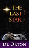 The Last Star & Other Stories (eBook, ePUB)