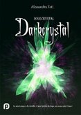 Darkcrystal (eBook, ePUB)