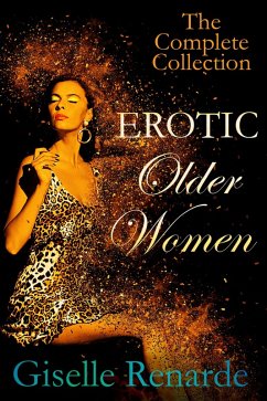 Cover Erotic Older Women: The Complete Collection (eBook, ePUB)