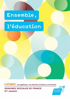 Ensemble, l'éducation - Semaines sociales de France (SSF)