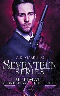 The Seventeen Series Ultimate Short Story Collection - Starrling, A D