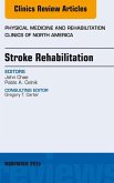 Stroke Rehabilitation, An Issue of Physical Medicine and Rehabilitation Clinics of North America 26-4 (eBook, ePUB)