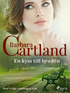 En kyss till bruden (eBook, ePUB) - Cartland, Barbara