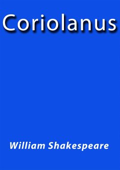 Coriolanus (eBook, ePUB) - Shakespeare, William