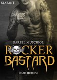 Rocker Bastard - Dead Riders 1 (eBook, ePUB)