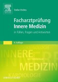 Facharztprüfung Innere Medizin (eBook, ePUB)