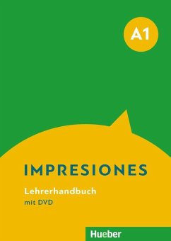 Impresiones A1. Lehrerhandbuch + DVD - Teissier de Wanner, Claudia