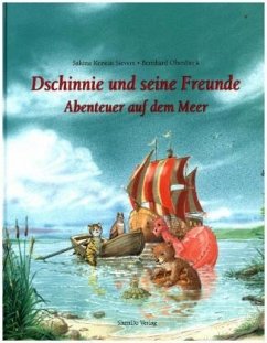 Dschinnie und seine Freunde - Abenteuer auf dem Meer - Sievers, Sakina K.