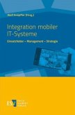 Integration mobiler IT-Systeme Integration mobiler IT-Systeme
