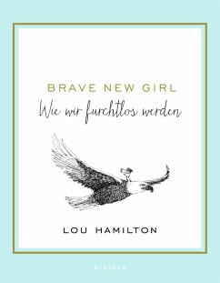 Brave New Girl - Hamilton, Lou