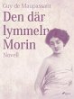 Den där lymmeln Morin (eBook, ePUB) - Bild 1