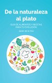 De la naturaleza al plato (eBook, ePUB)