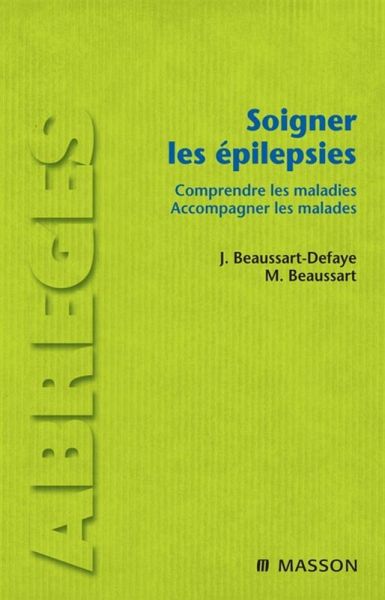 Soigner les épilepsies (eBook, ePUB)