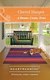 A Home Come True (eBook, ePUB)