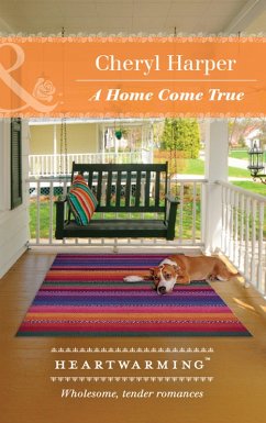 A Home Come True (eBook, ePUB) - Harper, Cheryl