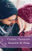 Rescued By Mr. Wrong (eBook, ePUB) Rescued By Mr. Wrong (eBook, ePUB)