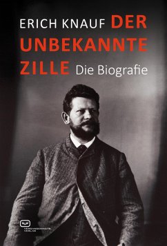 Der unbekannte Zille (eBook, ePUB) - Knauf, Erich