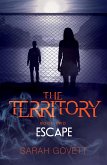 The Territory, Escape (eBook, ePUB)