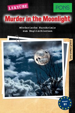 PONS Kurzkrimis: Murder in the Moonlight (eBook, ePUB) - Butler, Dominic