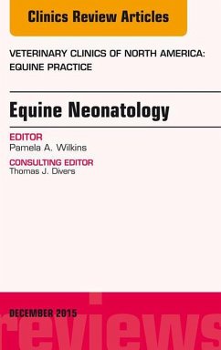 Cover Equine Neonatology, An Issue of Veterinary Clinics of North America: Equine Practice (eBook, ePUB)