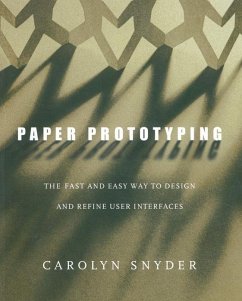 Paper Prototyping (eBook, ePUB) - Snyder, Carolyn