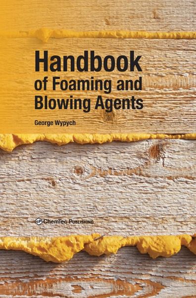 Handbook of Foaming and Blowing Agents (eBook, ePUB)