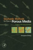 Stochastic Methods for Flow in Porous Media (eBook, ePUB)