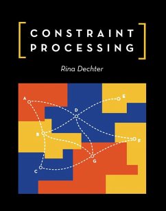 Constraint Processing (eBook, ePUB) - Dechter, Rina