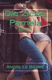 Die Zicke: Pamela (eBook, ePUB)