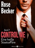 Control Me - Eine Heiße Staatsaffäre, 1 (eBook, ePUB)