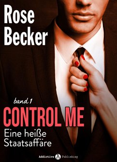 Cover Control Me - Eine Heiße Staatsaffäre, 1 (eBook, ePUB)