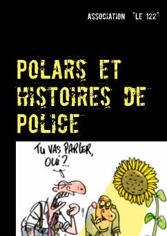 Polars et histoires de Police (eBook, ePUB) - "Le 122", Association