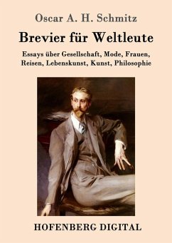 Brevier für Weltleute (eBook, ePUB) - Schmitz, Oscar A. H.